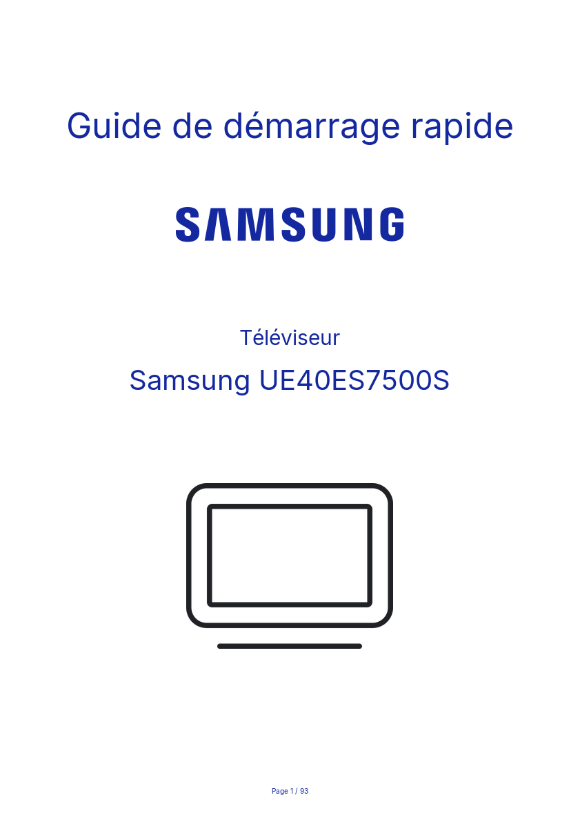 Page n°1 - Guide de démarrage rapide Samsung UE40ES7500S