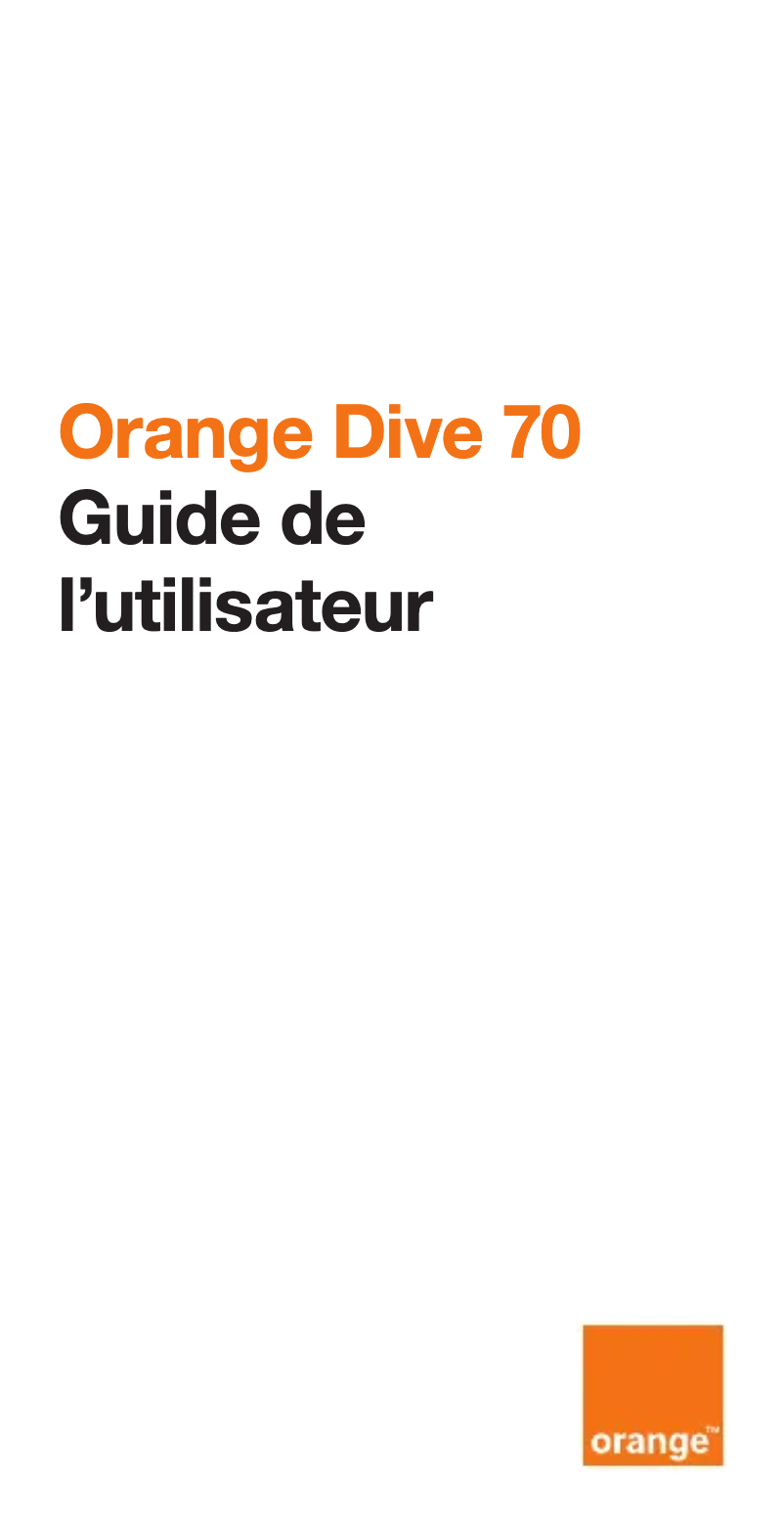 Page 1 de la notice Manuel utilisateur Orange Dive 70
