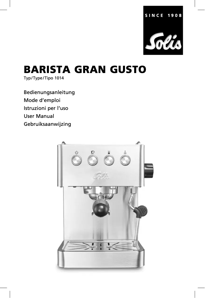 Page 1 de la notice Manuel utilisateur Solis Barista Gran Gusto 1014