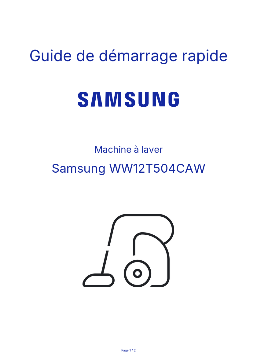 Page n°1 - Guide de démarrage rapide Samsung WW12T504CAW