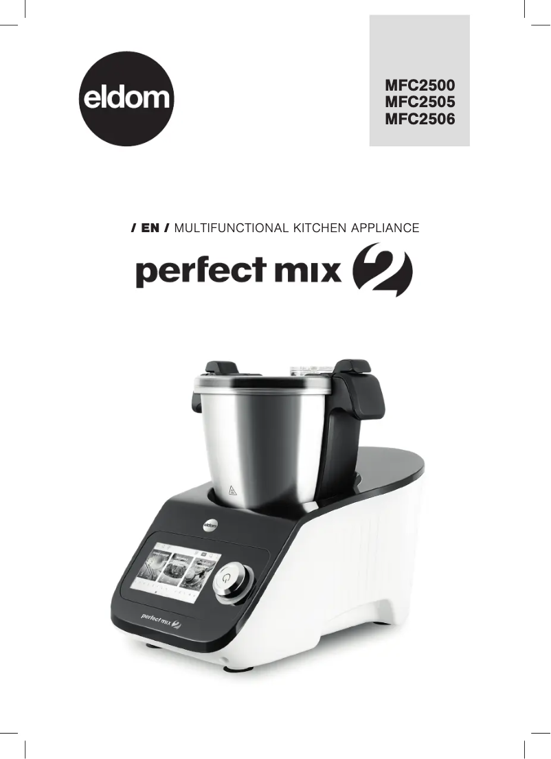 Page 1 de la notice Manuel utilisateur Eldom Perfect Mix 2 MFC2505