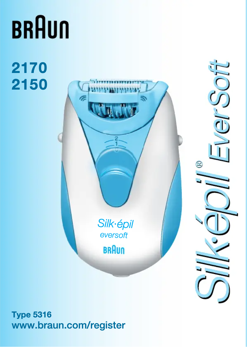 Page 1 de la notice Manuel utilisateur Braun Silk-epil EverSoft 2150