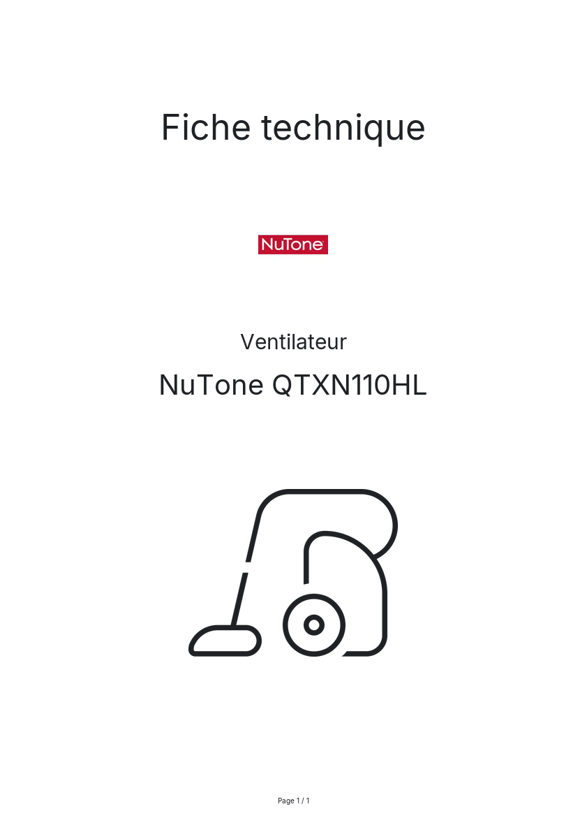 Page n°1 - Fiche technique NuTone QTXN110HL