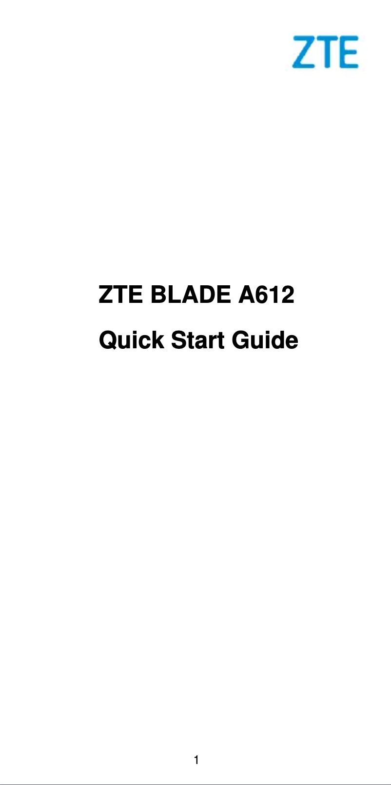 Page 1 de la notice Manuel utilisateur ZTE Blade A612