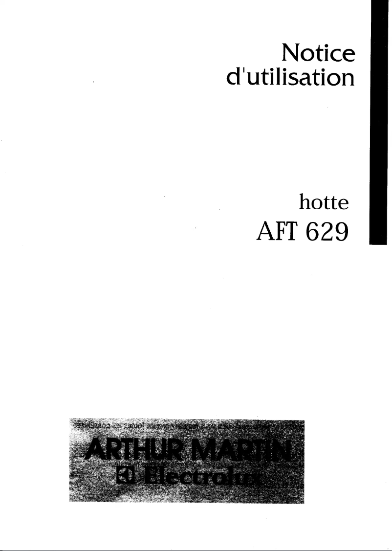 Page 1 de la notice Manuel utilisateur Arthur Martin-Electrolux AFT629W