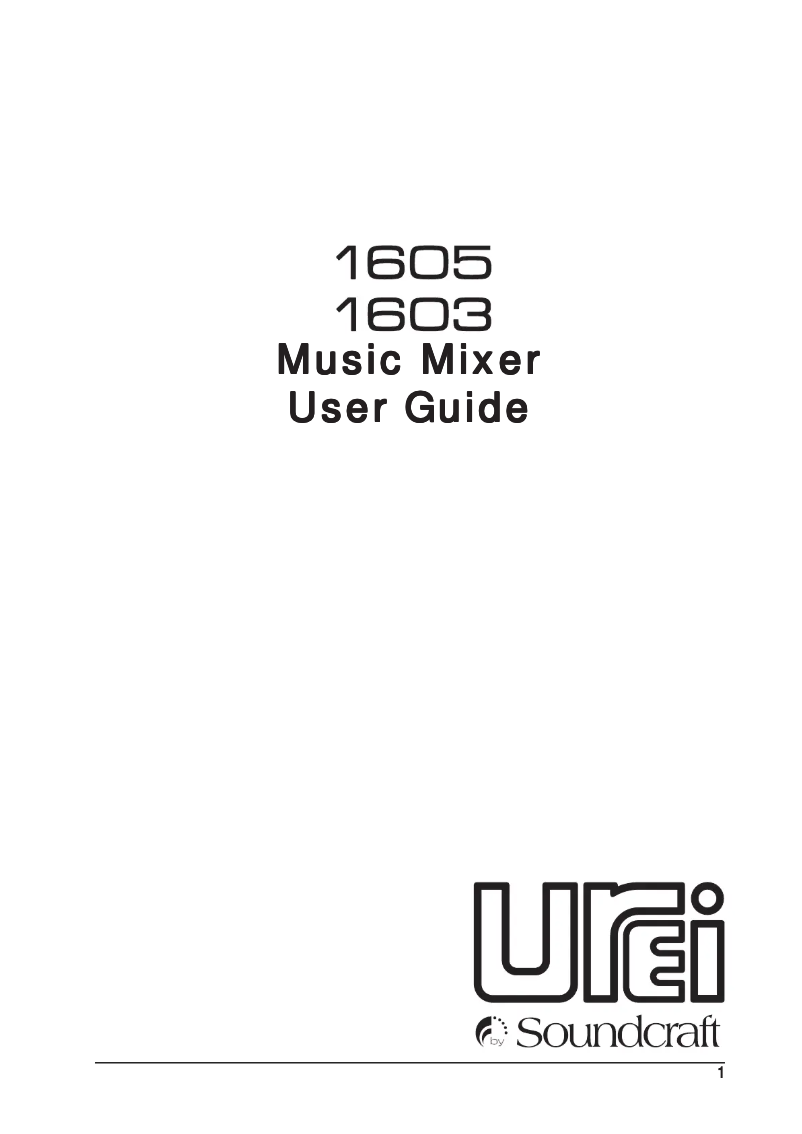Page n°1 - Manuel utilisateur Soundcraft UREI 1605