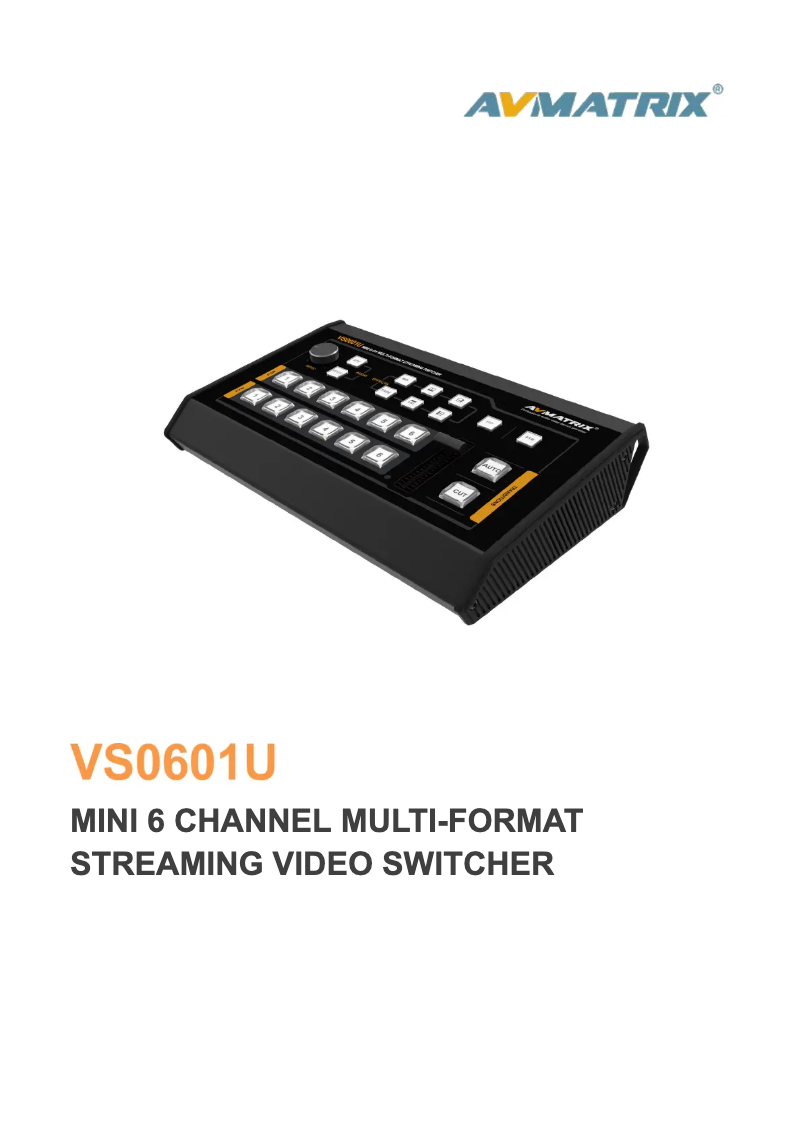 Page n°1 - Manuel utilisateur AVMATRIX VS0601U