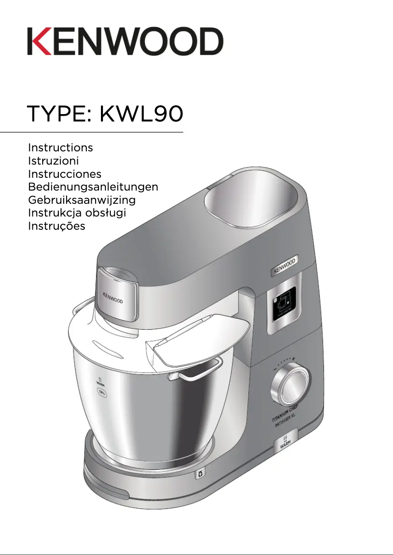 Page n°1 - Manuel utilisateur Kenwood Chef Titanium Patissier XL KWL90