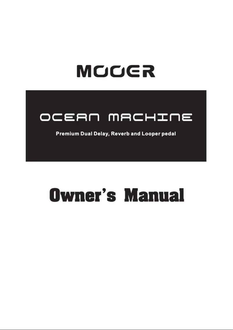 Page 1 de la notice Manuel utilisateur Mooer Ocean Machine