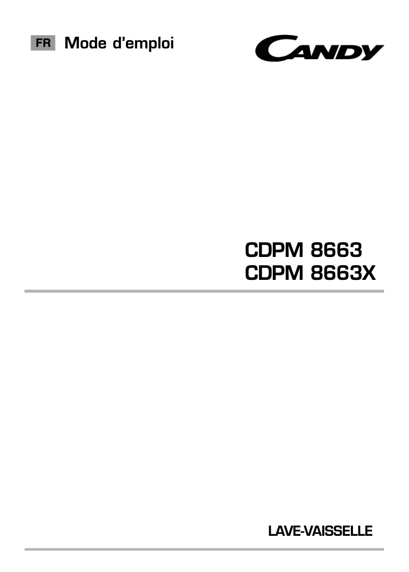 Page 1 de la notice Manuel utilisateur Candy CDPM 8663X-47