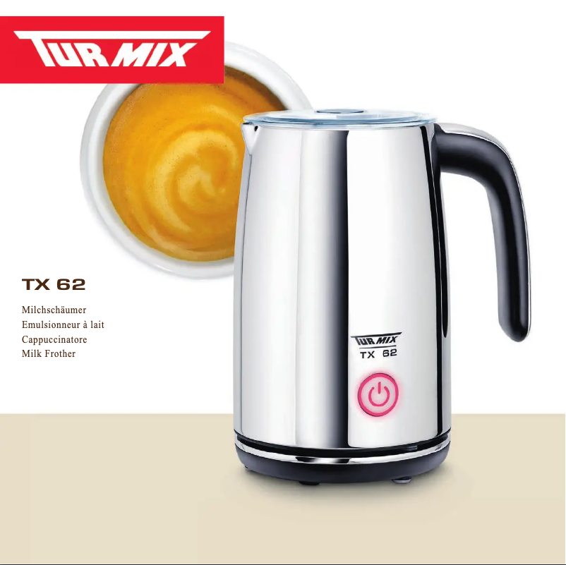 Page 1 de la notice Manuel utilisateur Turmix TX 62