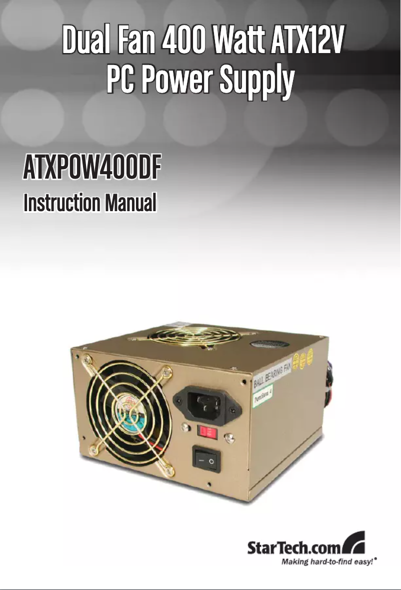 Page 1 de la notice Manuel utilisateur StarTech.com ATXPOW400DF