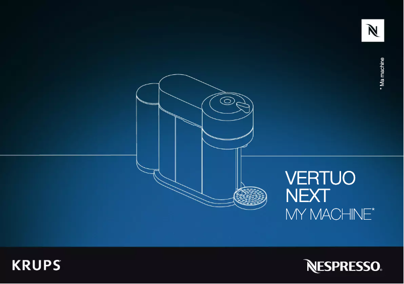 Page 1 de la notice Manuel utilisateur Krups Nespresso Vertuo Next