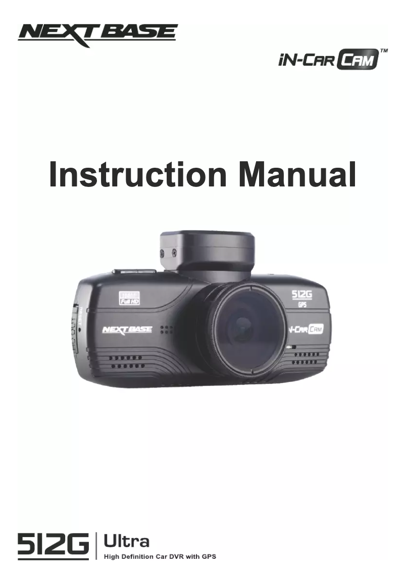 Page n°1 - Manuel utilisateur Nextbase In-Car Cam 512G Ultra