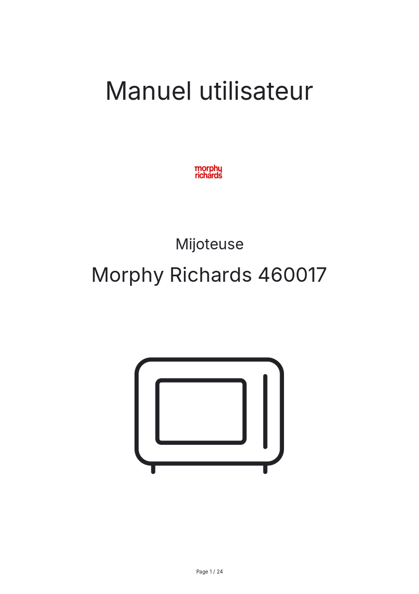 Page n°1 - Manuel utilisateur Morphy Richards 460017