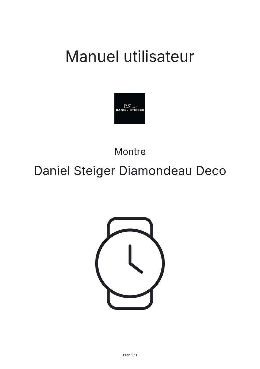 Page n°1 - Manuel utilisateur Daniel Steiger Diamondeau Deco