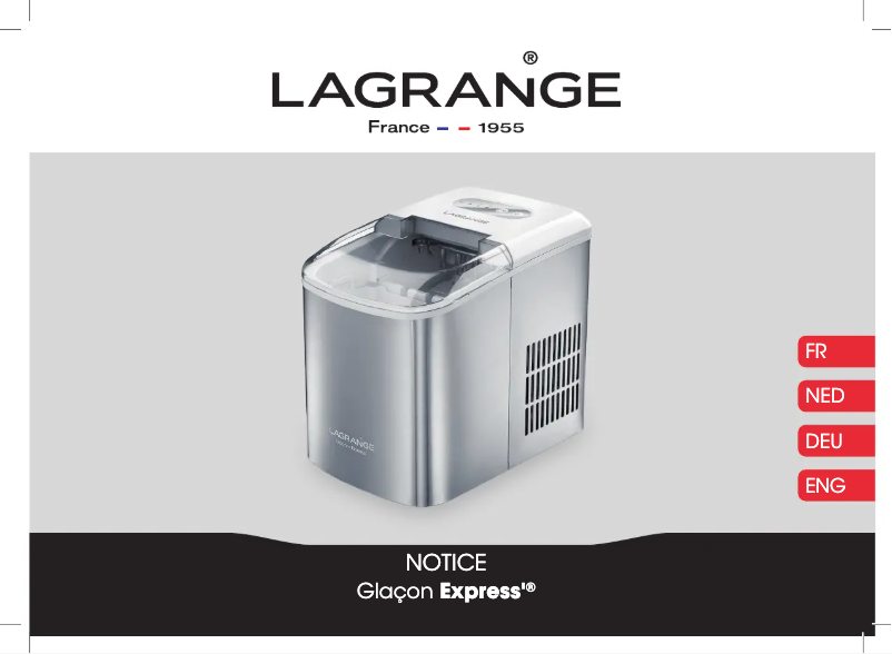 Page 1 de la notice Manuel utilisateur Lagrange Glaçon Express' 489002