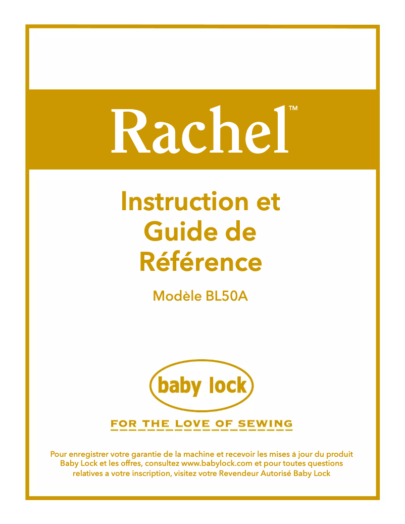 Page 1 de la notice Manuel utilisateur Baby Lock Rachel BL50A