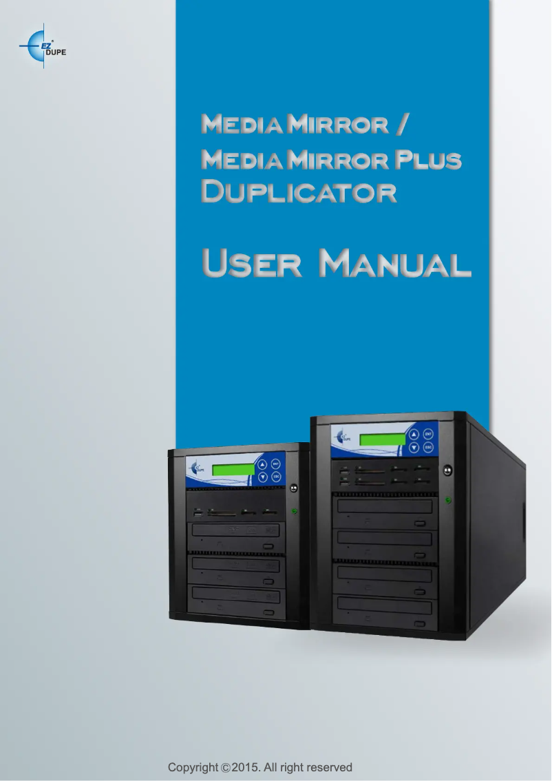 Page 1 de la notice Manuel utilisateur EZ Dupe Media Mirror