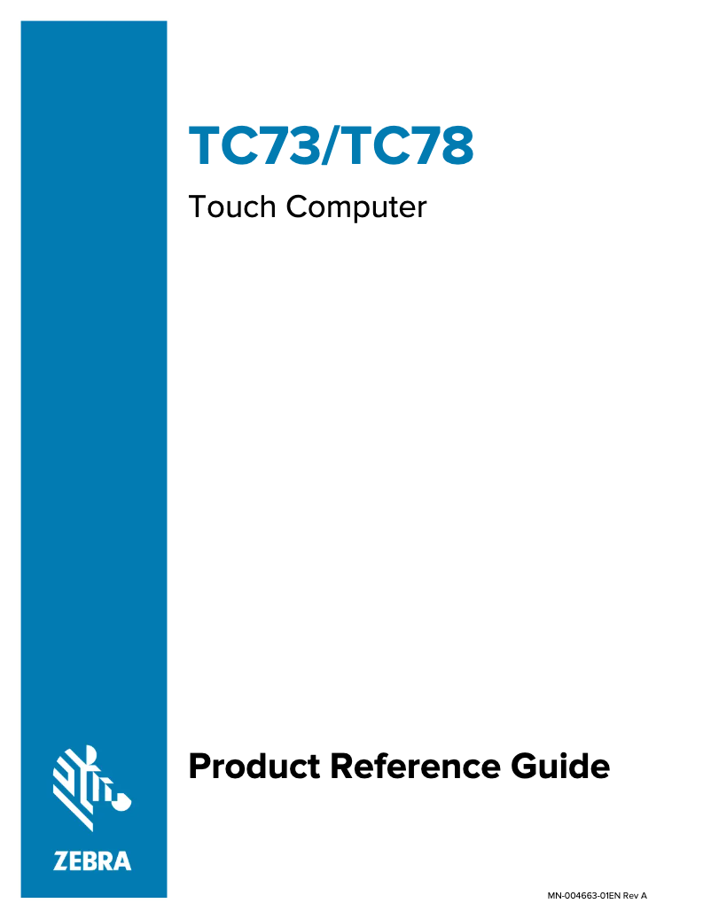 Page n°1 - Manuel utilisateur Zebra TC73 Premium