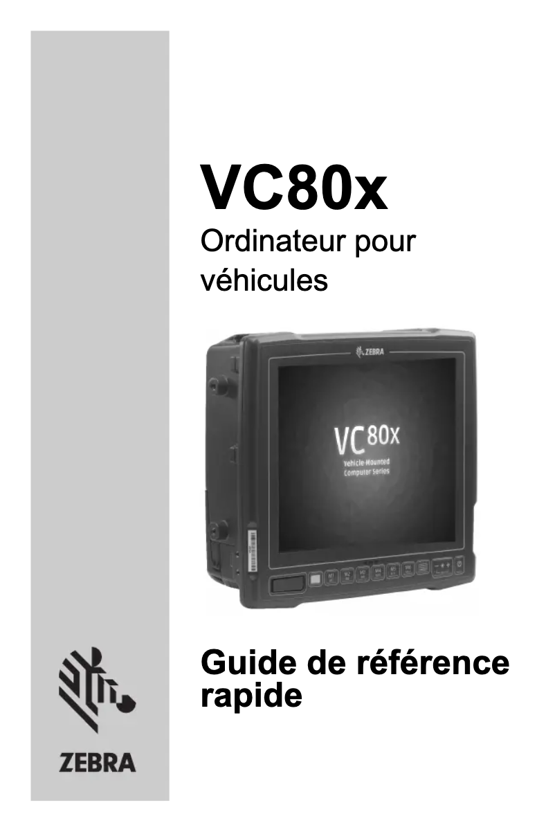 Page 1 de la notice Guide de démarrage rapide Zebra VC80