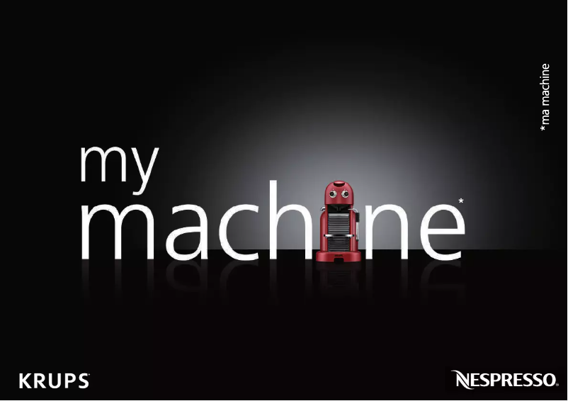 Page 1 de la notice Manuel utilisateur Krups Nespresso Maestria XN8006