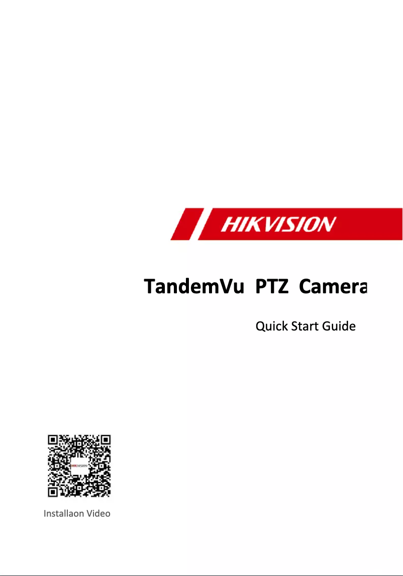 Page 1 de la notice Guide de démarrage rapide Hikvision TandemVu DS-2SF8C442MXG-ELW