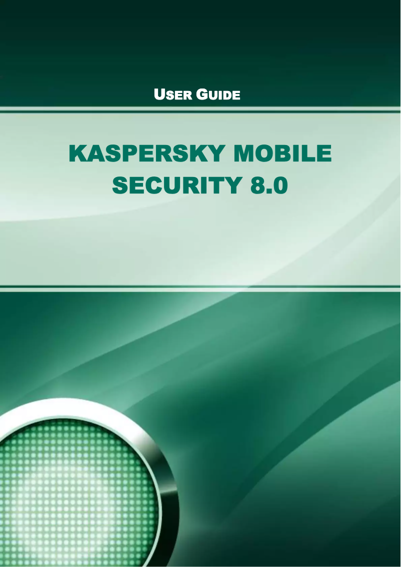 Page 1 de la notice Manuel utilisateur Kaspersky Lab Mobile Security 8.0