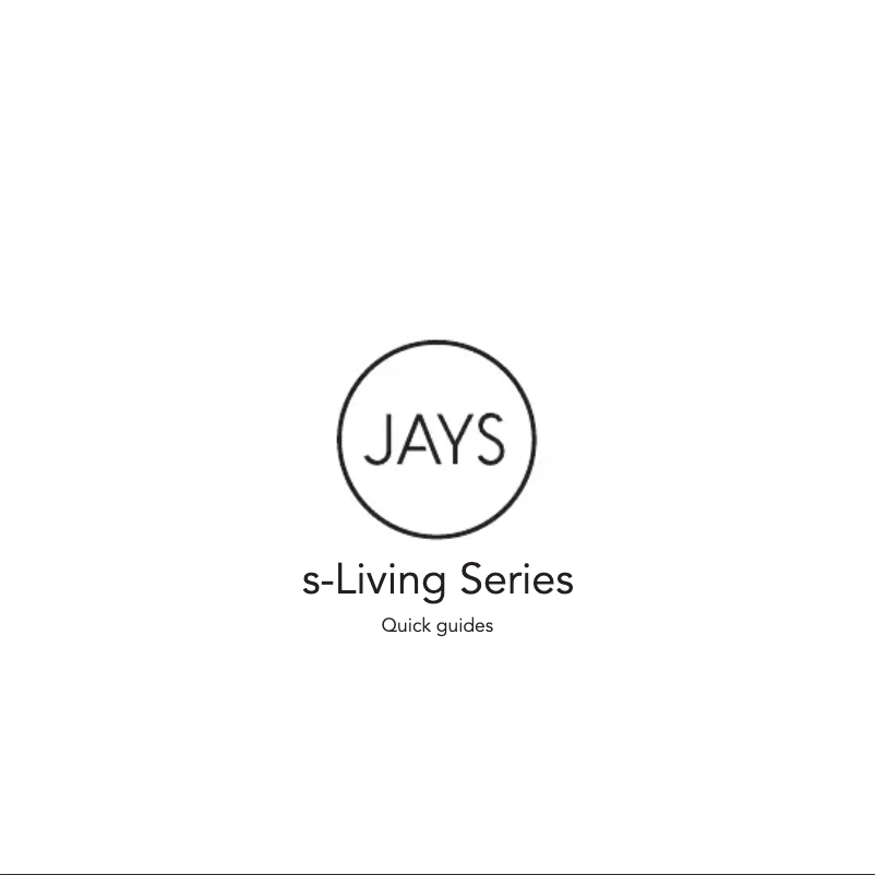 Page n°1 - Manuel utilisateur JAYS s-Living Flex