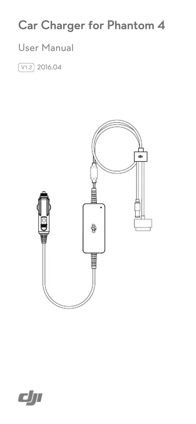 Image de la première page du manuel de l'appareil Car Charger for Phantom 4