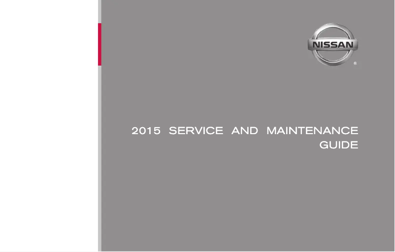 Page n°1 - Manuel d'utilisation et d'entretien Nissan Sentra (2015)
