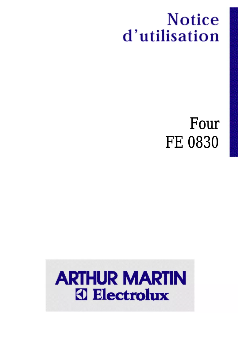 Page 1 de la notice Manuel utilisateur Arthur Martin-Electrolux FE 0830 N1