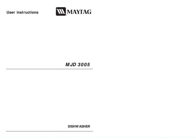 Page 1 de la notice Manuel utilisateur Maytag MJD3005AAW