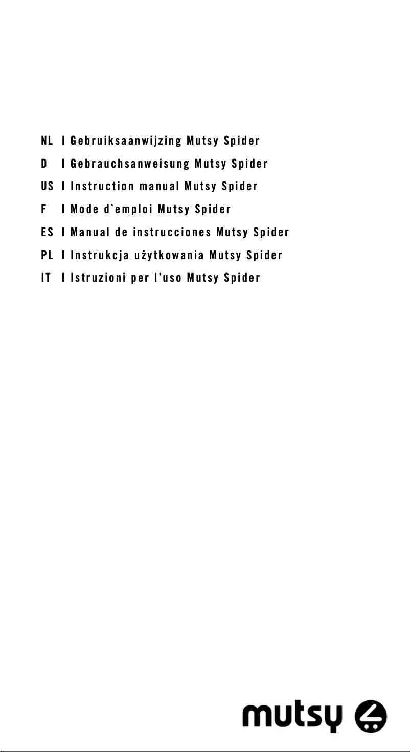 Page n°1 - Manuel utilisateur Mutsy Spider