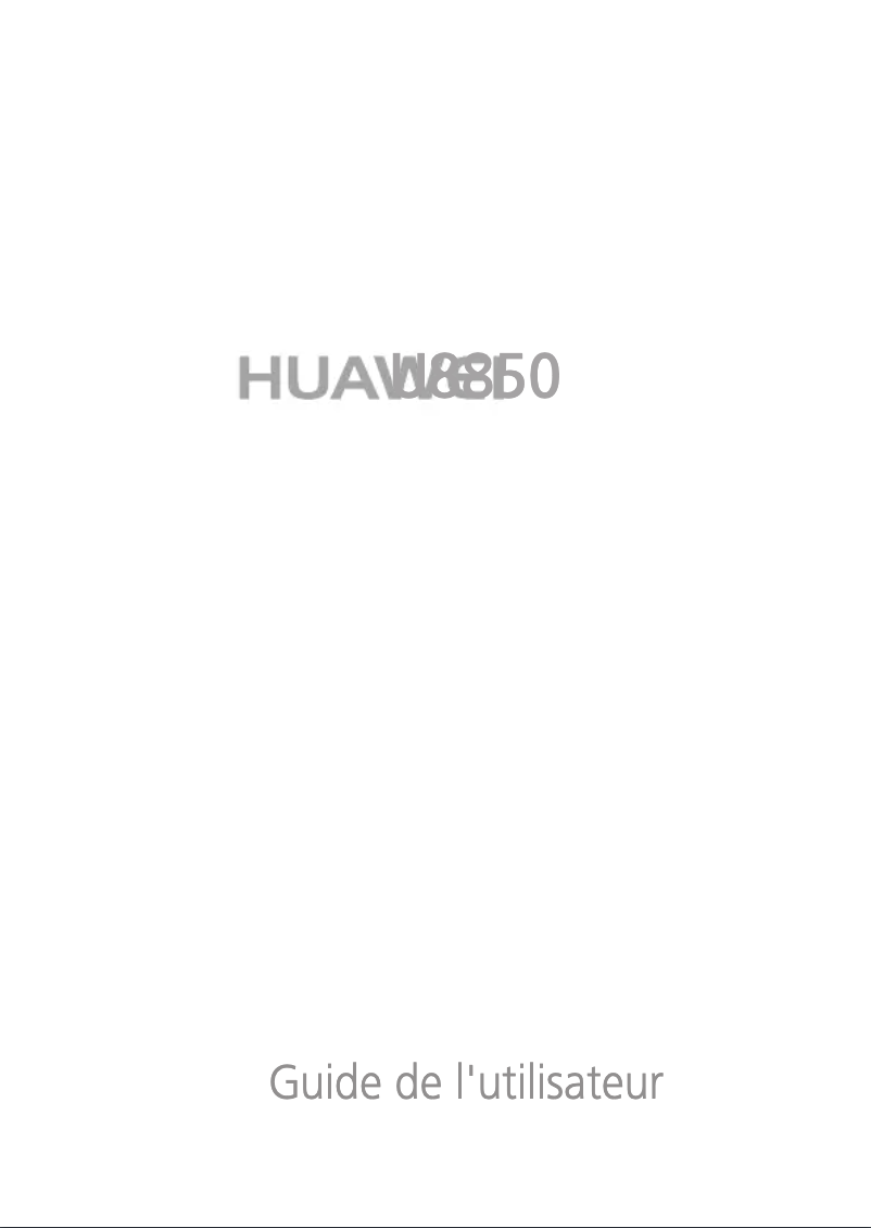 Page n°1 - Manuel utilisateur Huawei Vision U8850