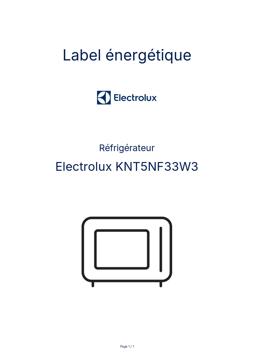 Page n°1 - Label énergétique Electrolux KNT5NF33W3