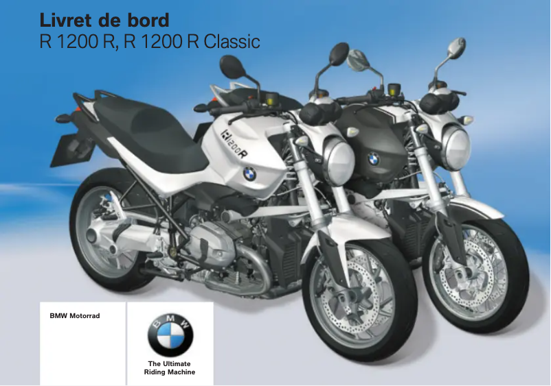 Page 1 de la notice Manuel utilisateur BMW R 1200 R (2012)