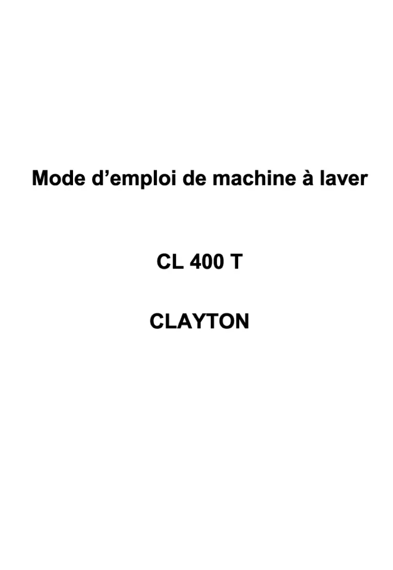Page n°1 - Manuel utilisateur Clayton CL400T