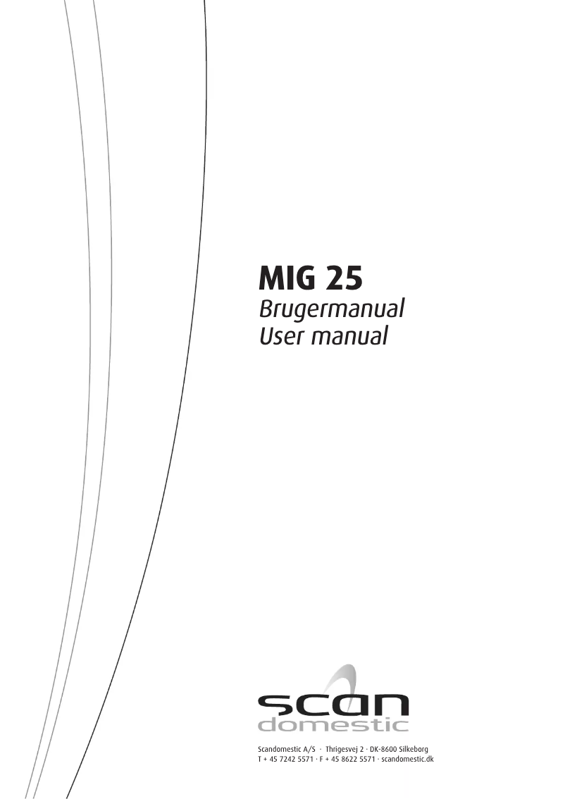 Page 1 de la notice Manuel utilisateur Scandomestic MIG 25