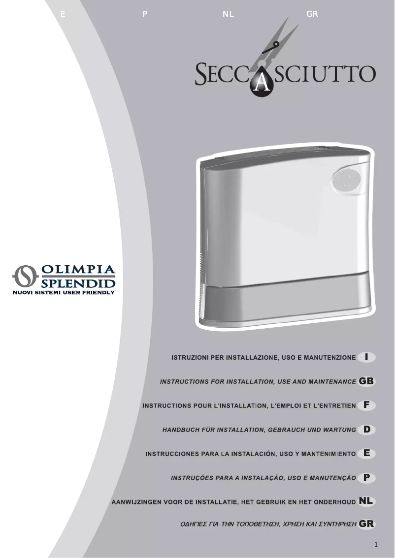 Page 1 de la notice Manuel utilisateur Olimpia Splendid SeccoAsciutto EL