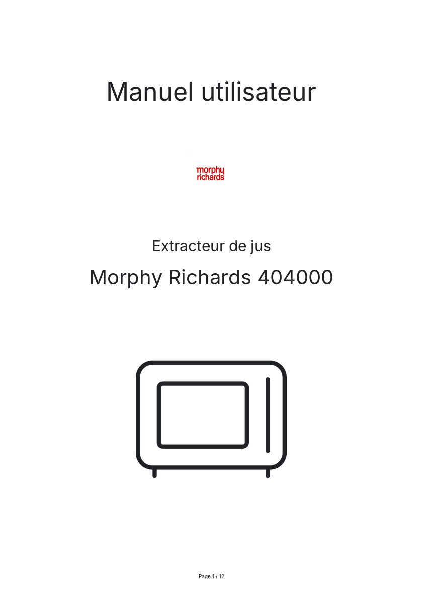 Page n°1 - Manuel utilisateur Morphy Richards 404000