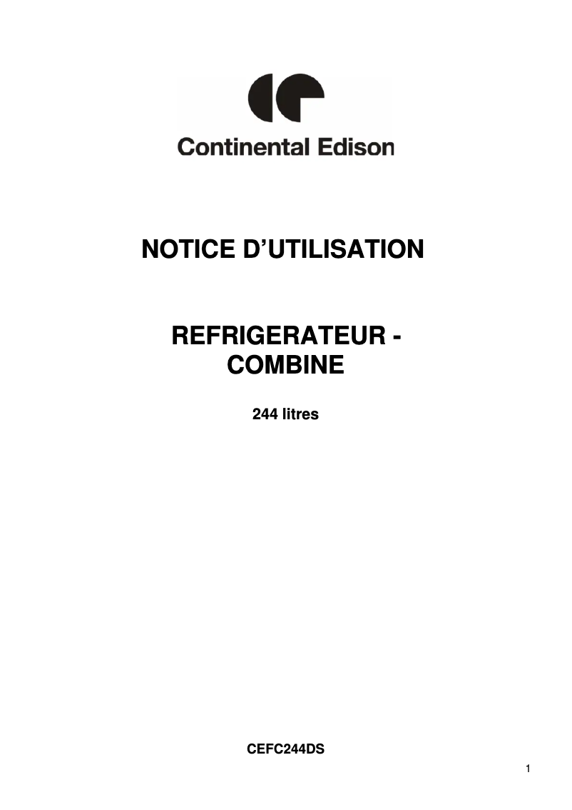 Page n°1 - Manuel utilisateur Continental Edison CEFC244DS