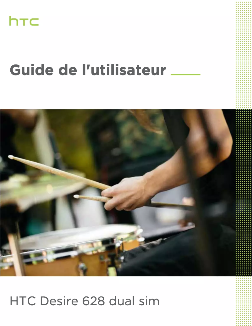 Page 1 de la notice Manuel utilisateur HTC Desire 628