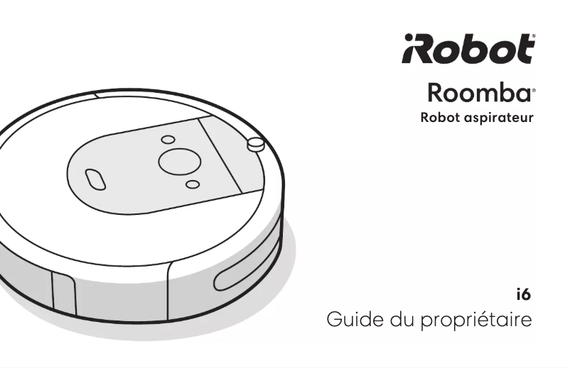 Page 1 de la notice Manuel utilisateur iRobot Roomba i6