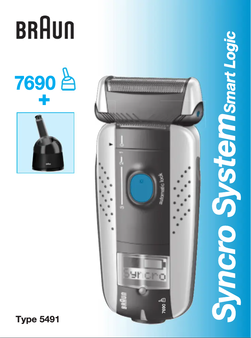 Page 1 de la notice Manuel utilisateur Braun Syncro System Smart Logic 7690