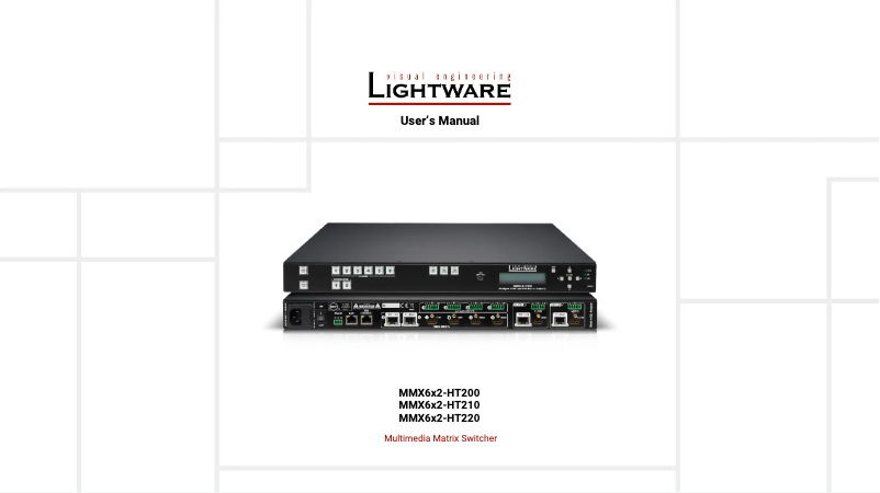 Page n°1 - Manuel utilisateur Lightware MMX6x2-HT220