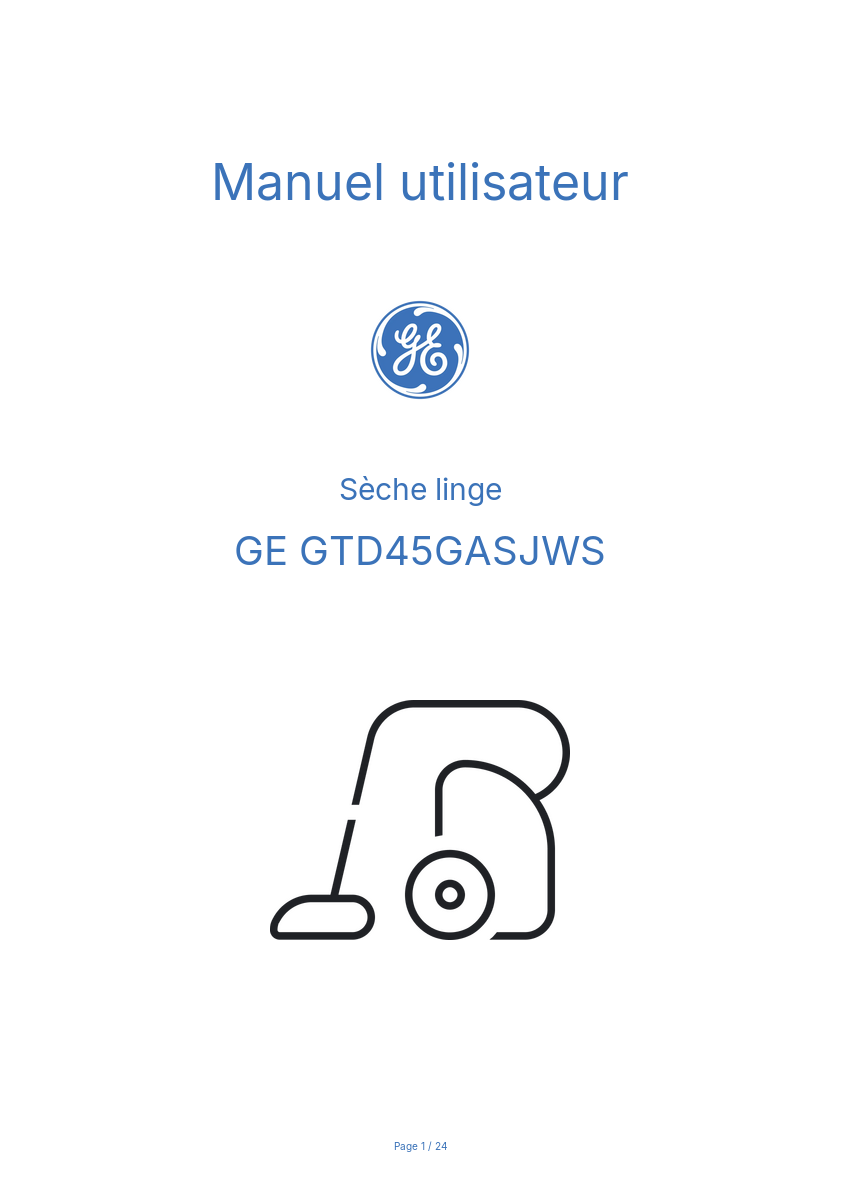 Page n°1 - Manuel utilisateur GE GTD45GASJWS