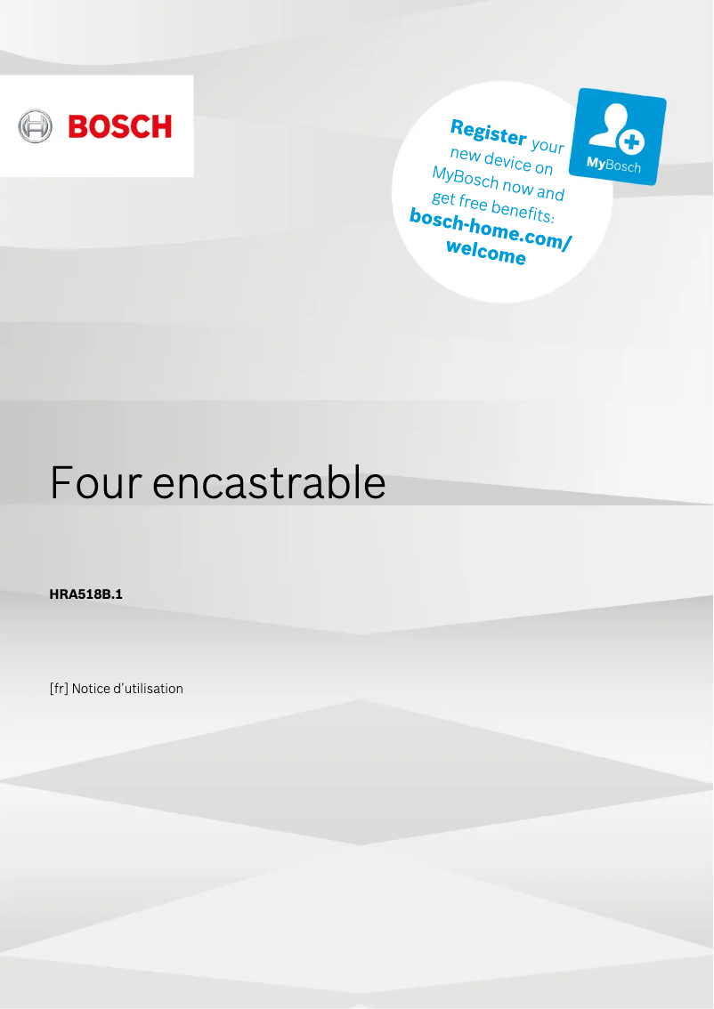 Page 1 de la notice Manuel utilisateur Bosch Serie 6 HRA518BS1
