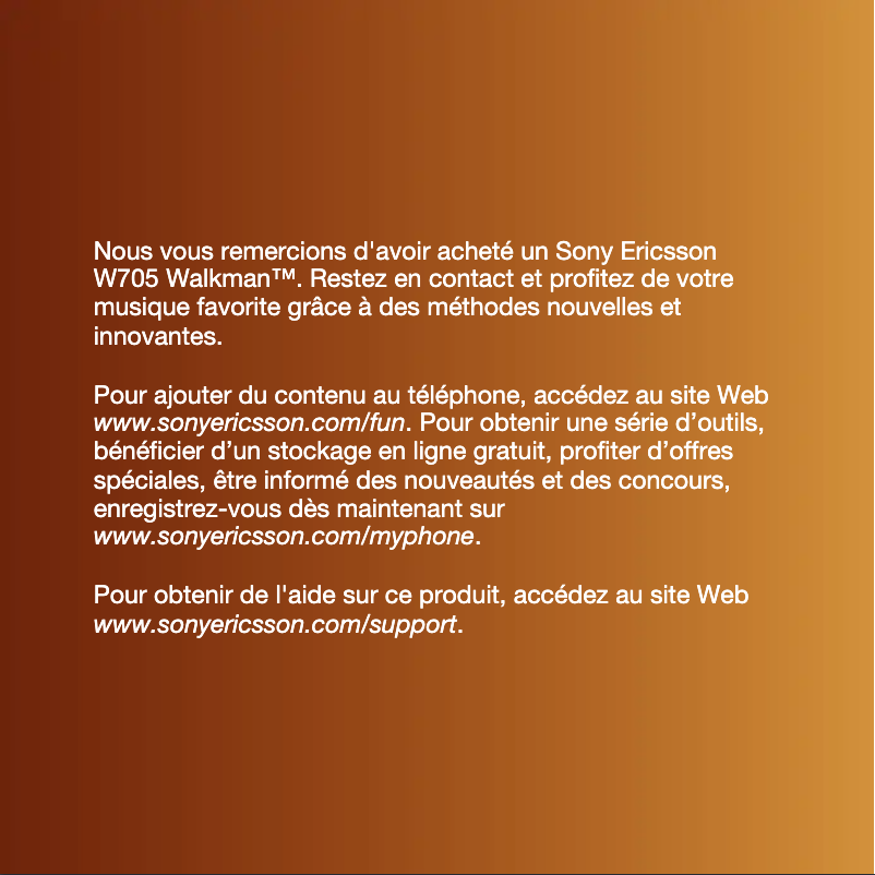 Page 1 de la notice Manuel utilisateur Sony Ericsson W705