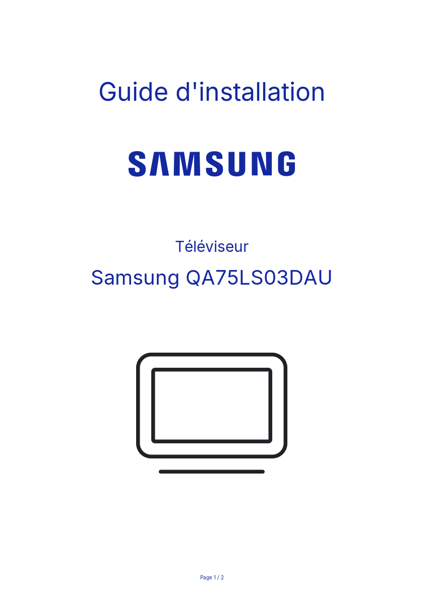 Page n°1 - Guide d'installation Samsung QA75LS03DAU